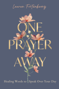 One Prayer Away - Lauren Fortenberry